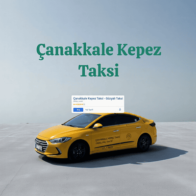 Çanakkale Kepez Taksi Güzelyalı Taksi 7/24 Hizmet Aracı